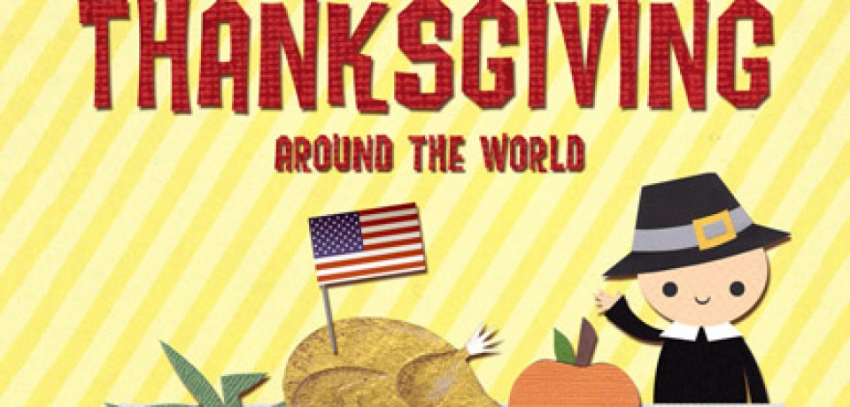 Thanksgiving Around the World