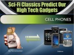 Sci-Fi Classics Predict Our High Tech Gadgets