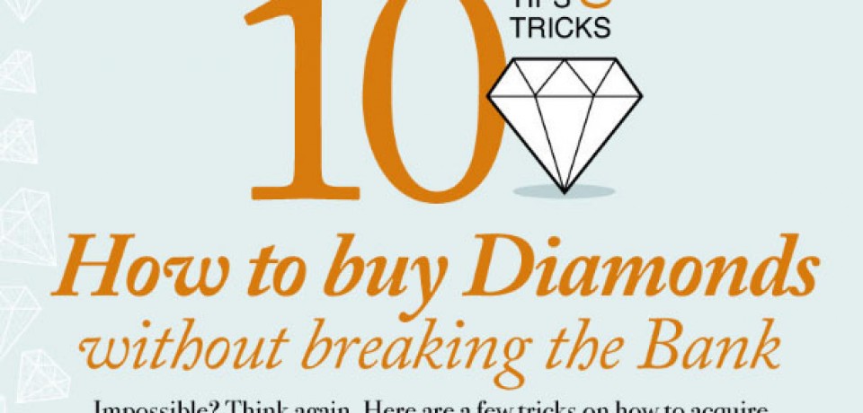 Top 10 Diamond Tips & Tricks