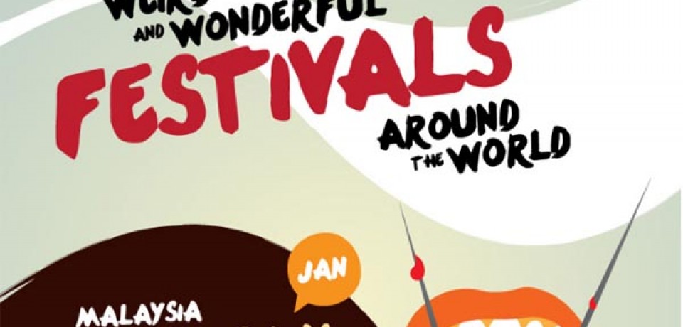 Weird and wonderful festivals around the world