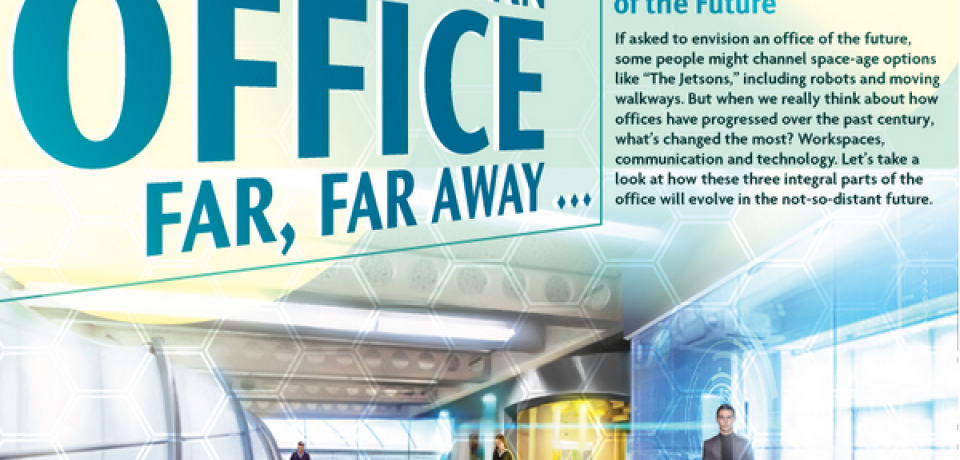 Office of the Future [Infographic]