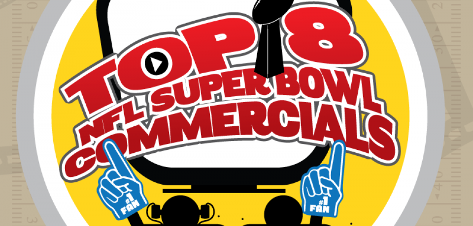 Top 8 NFL Super Bowl Commercials