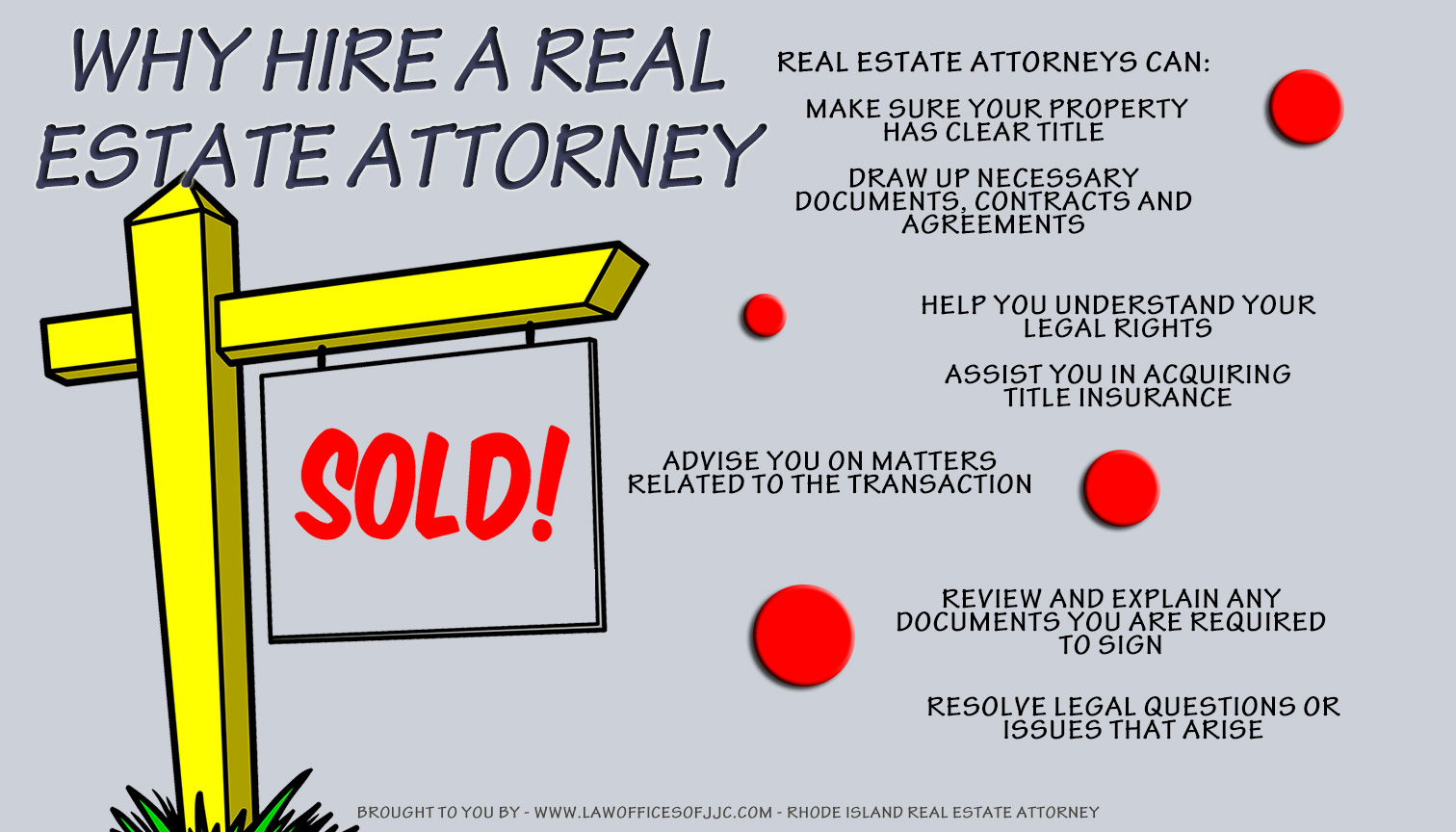 RI Real Estate Attorneys Rhode Island Why Hire Infographic