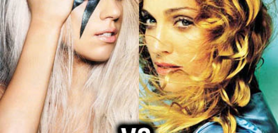Madonna Vs Lady Gaga