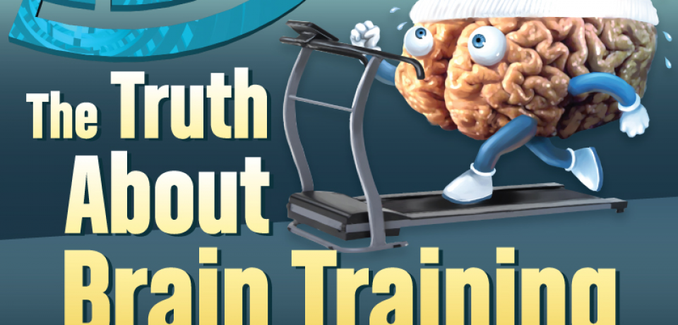 The Truth About Brain Training [Infographic]